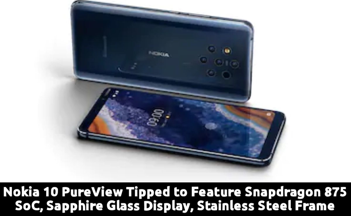 RoyalTechPro's tweet photo. #Nokia10 may come with Stainless steel frame
The #phone may be powered by #Snapdragon875 SoC
It features Sapphire glass display
#nokia #Snapdragon #Qualcomm #tech #technews #RTPnews #RoyalTechPro #newphone #nokiamobile #fastestprocessor #fastestphone #breakingnews #trending https://t.co/Nxr7LpqCZQ