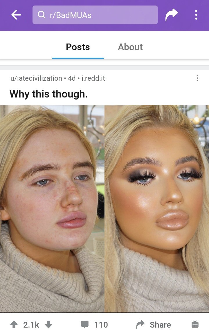 So... There's a subreddit called "BadMUAs" and it honestly just feels gross. While some of the 220k members talk about people scamming or calling out actual problems.. others like to post things like this. Literally just making fun of other people's looks. Strangers ffs..
