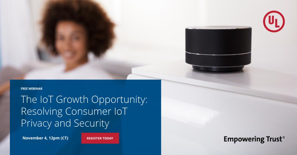 UL_Solutions's tweet photo. Don’t miss UL’s webinar on #IoT growth opportunities, consumer #privacy and #cybersecurity concerns. Register today: https://t.co/QPrVzxneMu https://t.co/jQ0tznnRzV