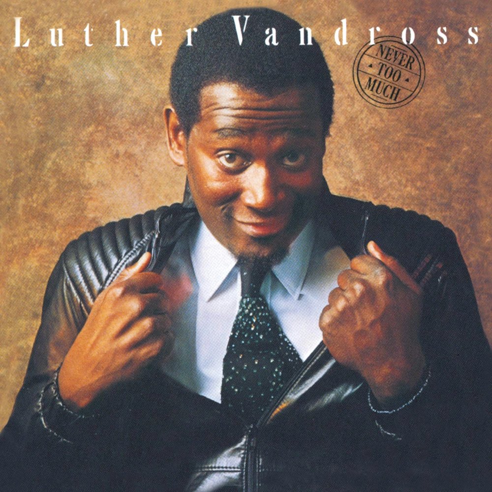 362 - Luther Vandross - Never Too Much (1981) - awesome opener, the whole thing is a lovely listen on a rainy afternoon. Extra marks for the front cover. Highlights: Never Too Much, Sugar and Spice, I've Been Working, You Stopped Loving, A House Is Not a Home