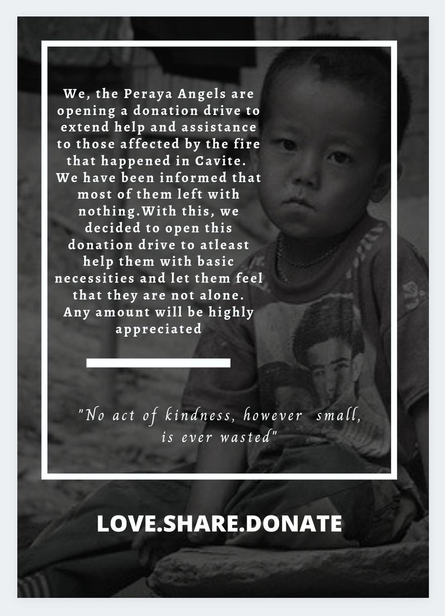 Peraya_Angels's tweet photo. Mabuhay!

We, the Peraya Angels have decided to open a donation drive to help those affected by the fire incident in Cavite.

Proceeds will be used to purchase basic hygiene kits and some necessities.

Please see details below. 🙏 https://t.co/xkuZen1j5f