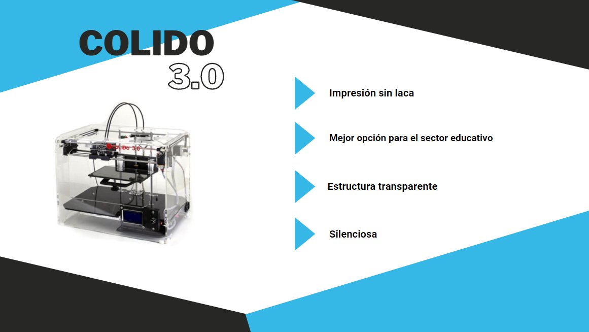 ¡Hola, hola!
Hoy queremos presentaros tres #Colido, cada una perfecta para su sector.

Por una parte #ColidoX3045, perfecta para impresiones en gran formato.

Por otra parte, #ColidoCubic, la más silenciosa del mercado

Para acabar, #Colido3.0 la adecuada para el #sectoreducativo