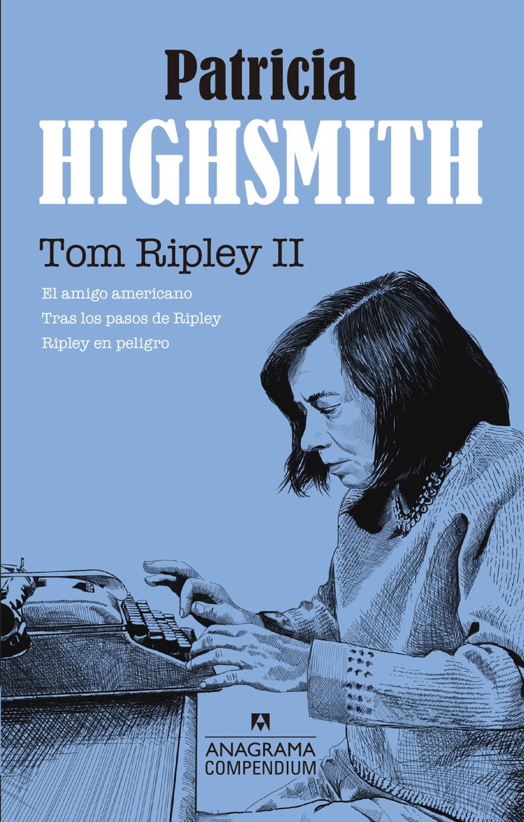 AnagramaEditor's tweet photo. Reunimos en dos volúmenes todos los libros del inquietante y escurridizo antihéroe de Patricia Highsmith:  el emblemático falsificador y asesino en serie #TomRipley. Cinco comedias negras magistrales que podréis disfrutar a partir del 18/11.
📖Trad. Jordi Beltrán e Isabel Núñez https://t.co/B76cJ12hTg