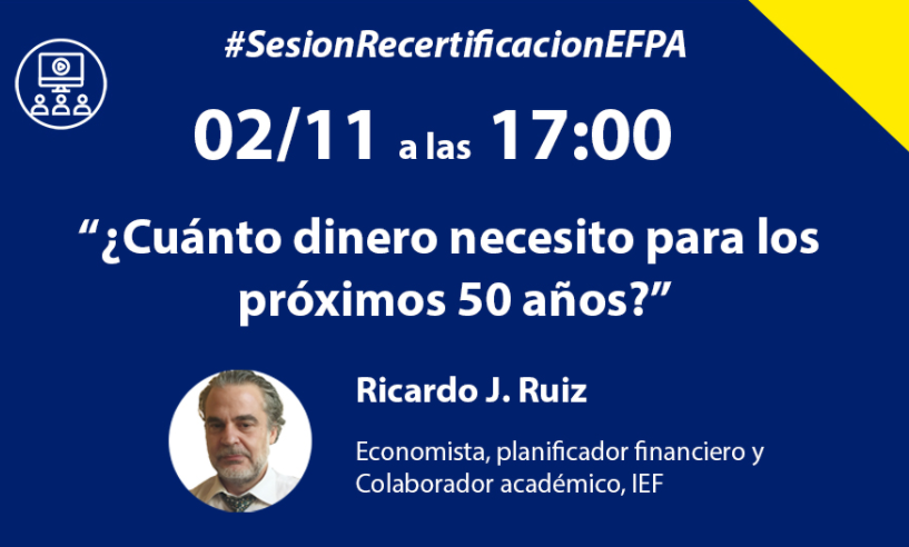 efpa_es's tweet photo. 📌 Sesión de Recertificación - Tesoro Atesoro (#Asesoro) ¿Cuánto dinero necesito para los próximos 50 años? ▶ Hoy a las 17hs ⏰ con el formador Ricardo J. Ruiz, economista, planificador financiero y colaborador académico del @IEF_org .

➕ de 650 inscritos 🙌

 #FormaciónOnline https://t.co/pO20GDiuzE