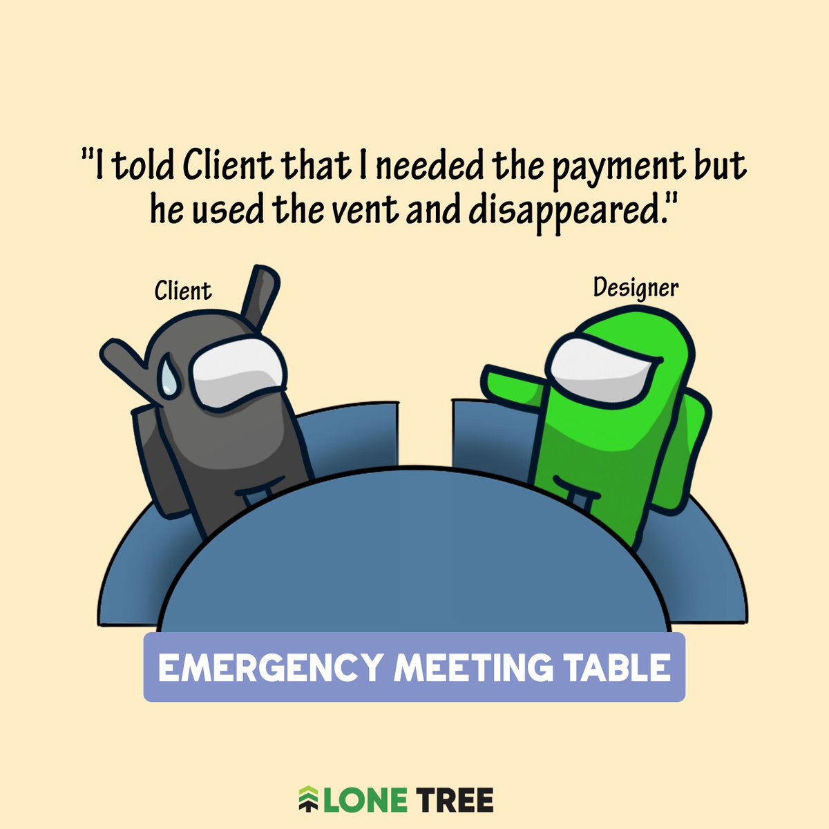 lonetreenepal's tweet image. Client kinda sus, not gonna lie 👀
.
.
.
#LoneTreeMarketing #designervsclient #Amongus #Amongusmeme #Amongusgame