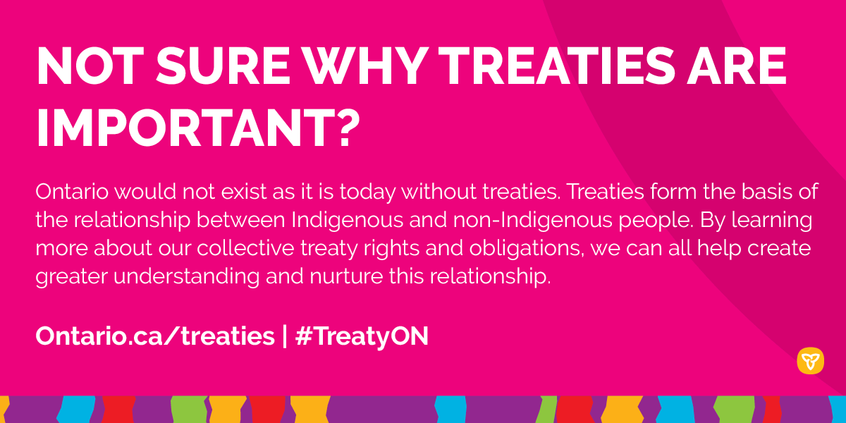 Not sure why treaties are important? http://Ontario.ca/treaties&nbsp; |  #TreatyON