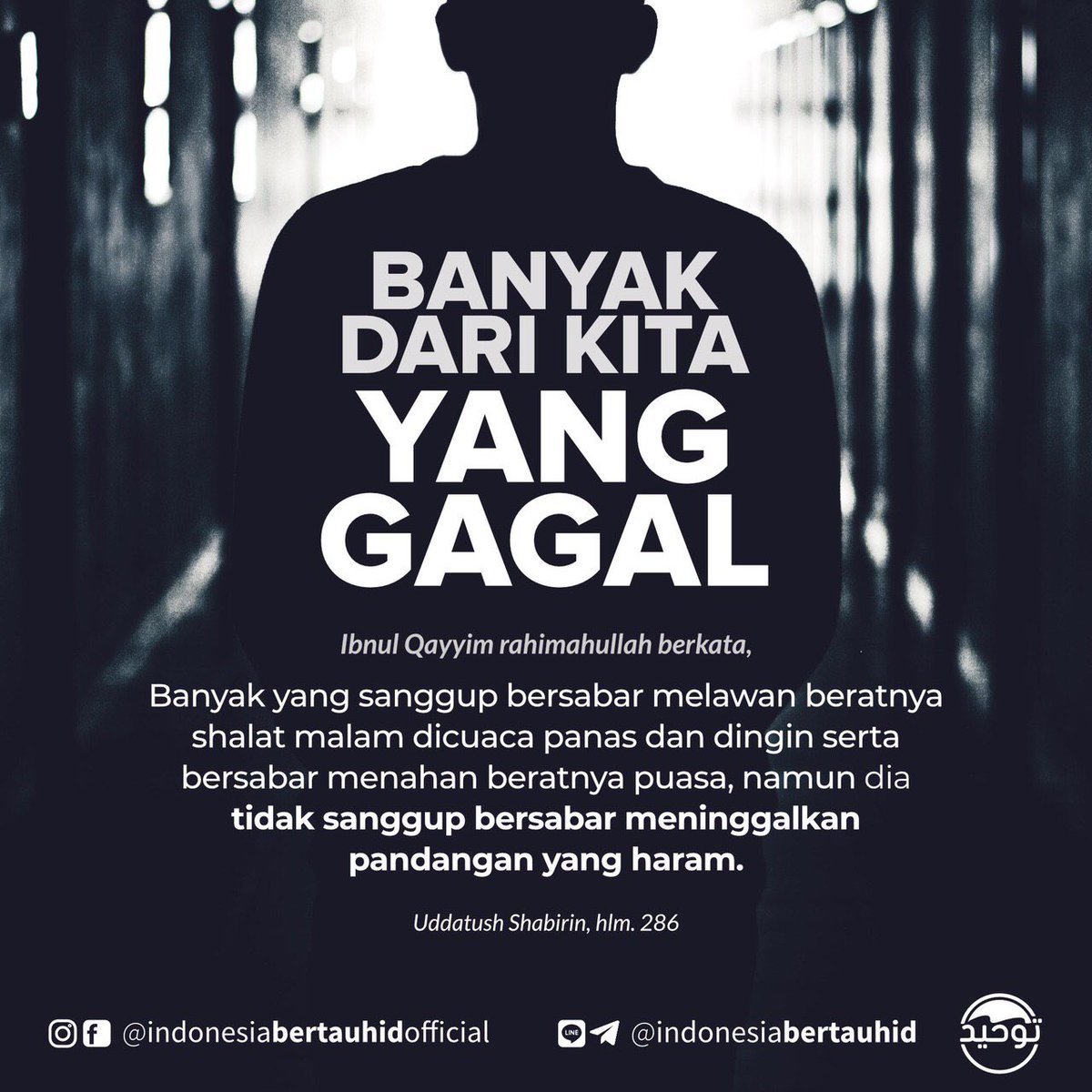 indonesiatauhid's tweet photo. Banyak dari kita yang gagal ... https://t.co/TTEkh5vwF4