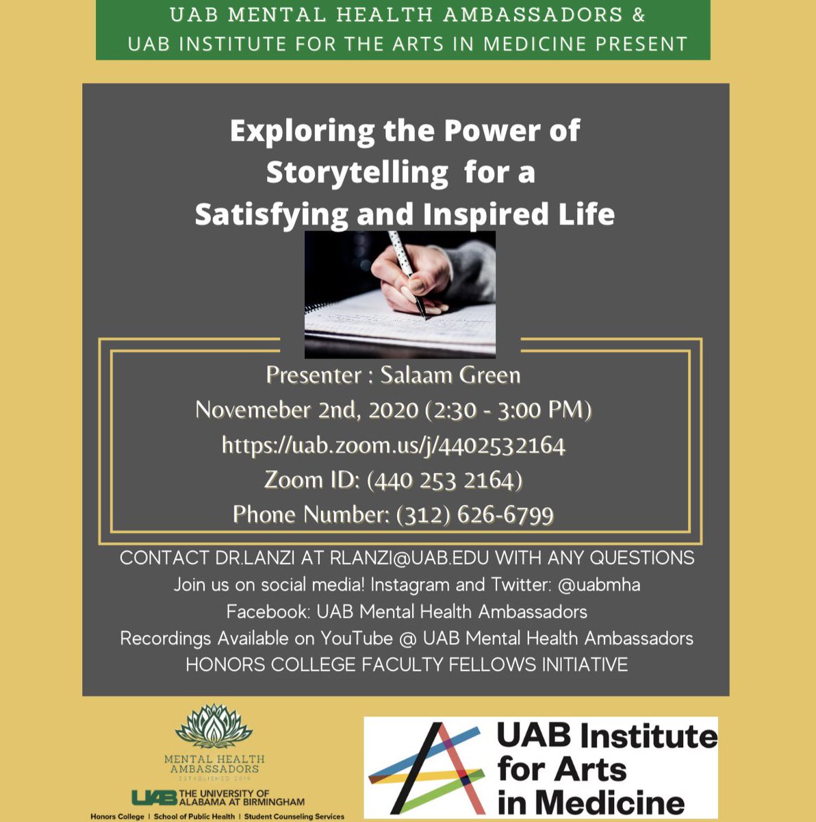 UABmha's tweet photo. Join the UAB Mental Health Ambassadors and Artists in Medicine artist, Salaam Green, for “Exploring the Power of Storytelling for a Satisfying and Inspired Life” today at 2:30pm via zoom! #uabmha #mha #mentalhealthawareness #poetry #arts #thearts #mentalhealth #uabartsinmedicine https://t.co/zvnhxqckfe