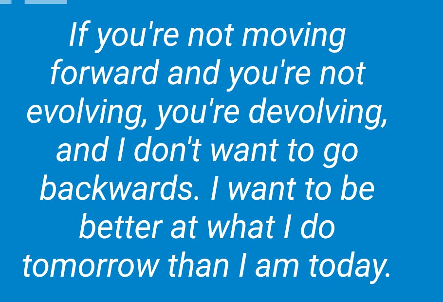 Move Forward and EVOLVE