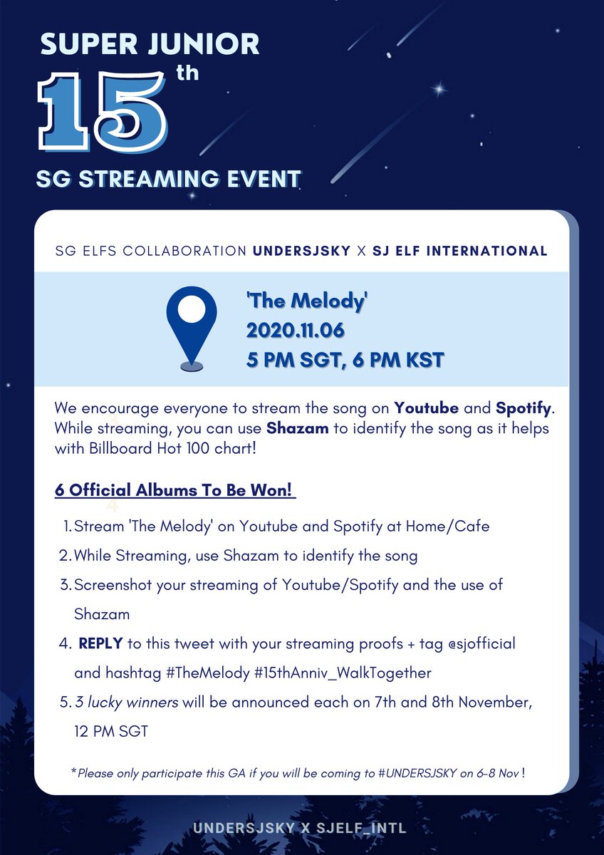 UnderSJSKY's tweet photo. #SUPERJUNIOR STREAMING GA
In collaboration with @sjelf_intl , we are organising a streaming event for the release of #TheMelody on 6 November, 5 PM SGT
Let's stream together and stand a chance to win official albums!
More details below
#UnderSJSky #15thAnniv_WalkTogether https://t.co/lJkTtxZWzM