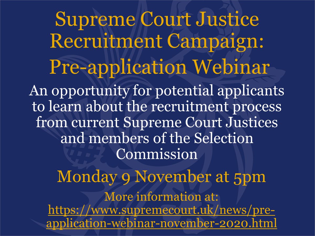 As part of the Supreme Court’s current recruitment campaign for a Supreme Court Justice, we will be holding a pre-application webinar on Monday 9 November at 5pm. Speakers will include current Justices and members of the Selection Commission. supremecourt.uk/news/pre-appli…