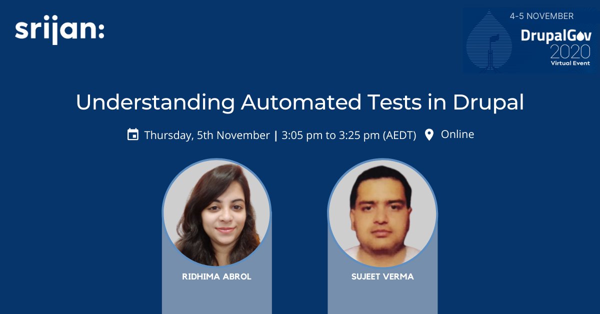Srijan's tweet image. Automated testing removes the ambiguity of shipping compromised code to production. Join @ridhimaabrol24 &amp;amp; Sujeet Verma at #DrupalGov for an exploratory session &amp;amp; learn about different layers of automated testing &amp;amp; how to implement it in #Drupal. Read more bit.ly/381JsSN