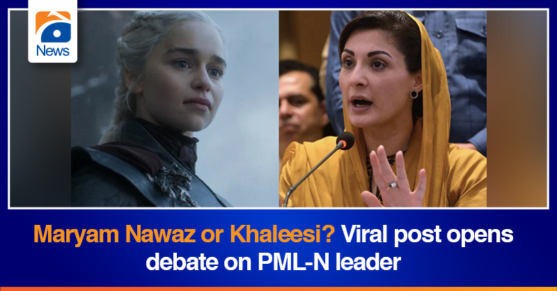 geonews_english's tweet photo. #MaryamNawaz or #Khaleesi? Viral post opens debate on PML-N leader

Details: https://t.co/T13sbULbVh

#GeoNews https://t.co/fB2J2sZNlY