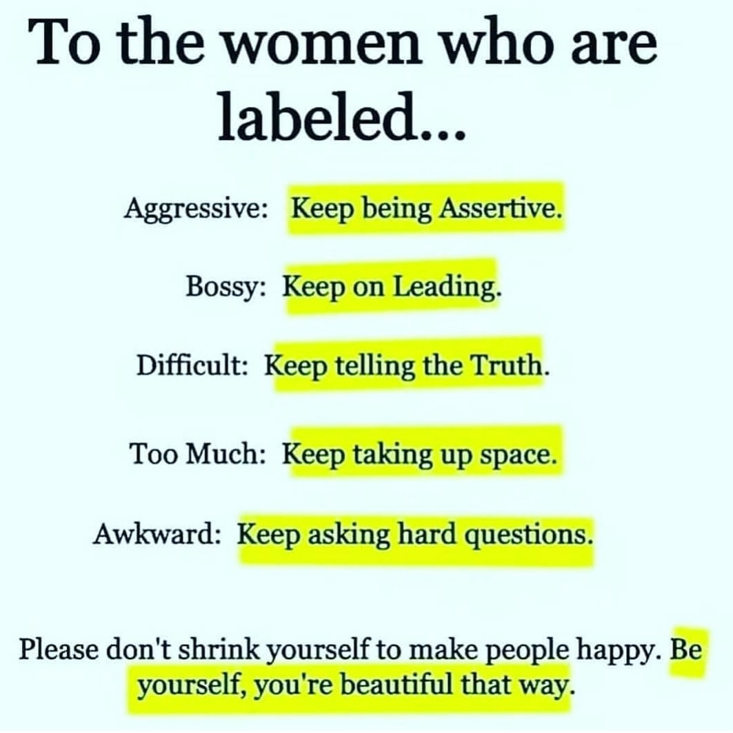 the_female_lead's tweet photo. To the women who are labeled aggresive and bossy, keep being assertive and keep on leading 👇 https://t.co/fyUCja2cAa