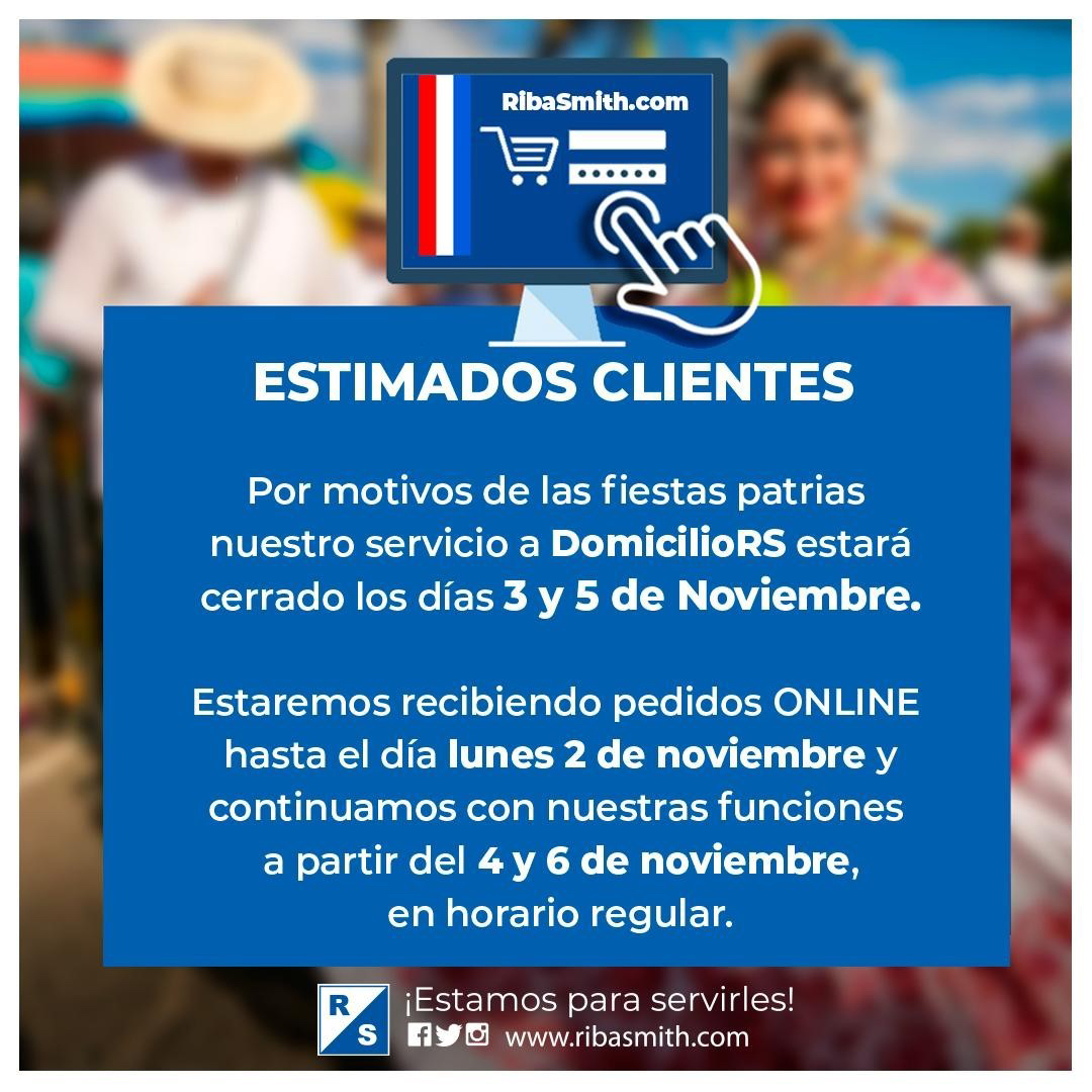 Riba_Smith's tweet photo. 🇵🇦#ComunicadoRS Estimados clientes de #DomicilioRS por motivos de las fiestas patrias, estaremos recibiendo pedidos ONLINE hasta el día lunes 2 de noviembre. Continuamos con nuestras funciones a partir del 4 y el 6 de noviembre en horario regular. #EstamosparaServirles https://t.co/EvRX0BNFuv