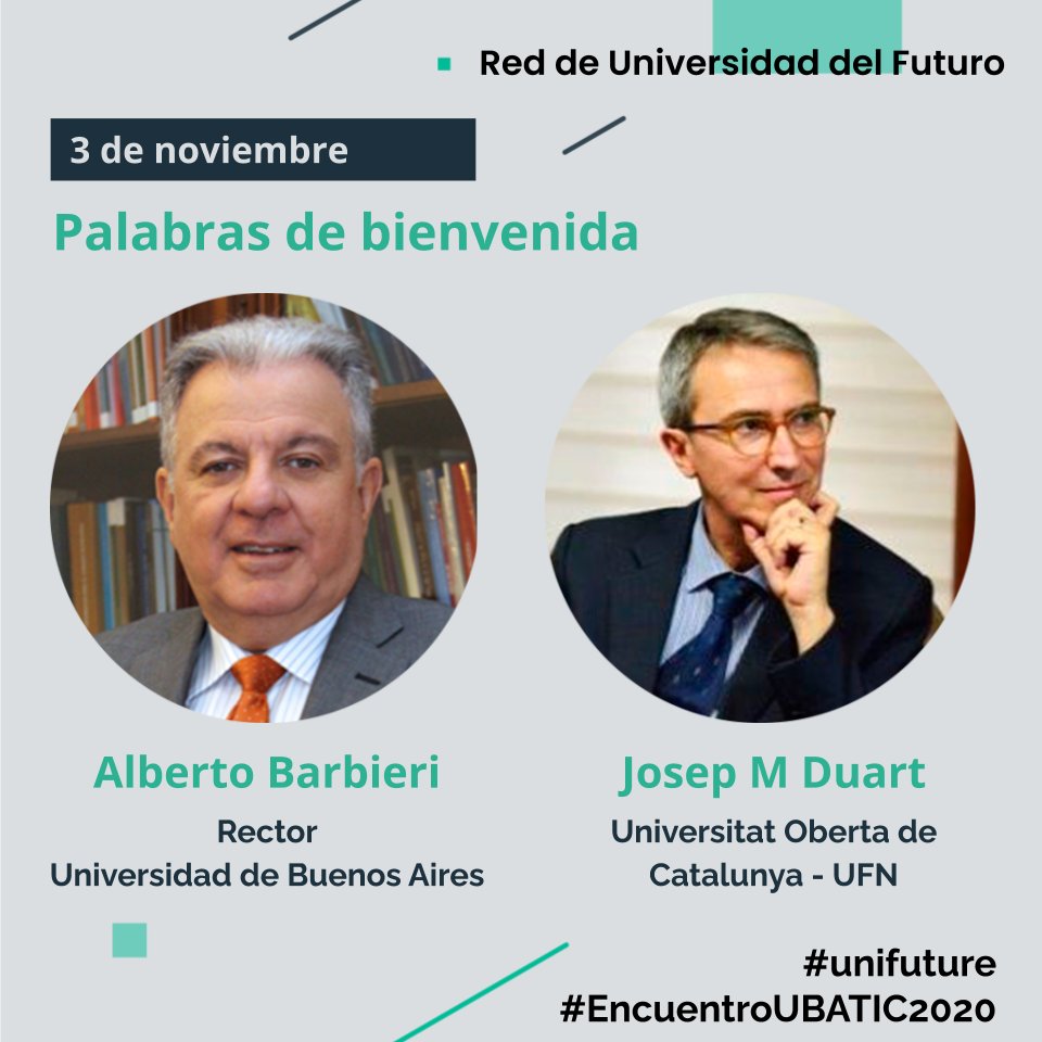 CitepUBA's tweet photo. V Encuentro Anual de la Red de Universidad del Futuro
Palabras de bienvenida:
Dr. Alberto Barbieri, Rector de la Universidad de Buenos Aires
Josep M Duart, Universitat Oberta de Catalunya / UFN
3/11- 12 h
#EncuentroUBATIC2020 #unifuture https://t.co/1Fn6Lw1K5H