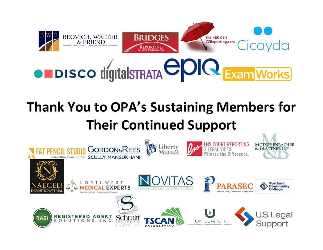 The Oregon Paralegal Association and all of our members wish to send a giant thank you to all of our Sustaining Members!
#OPA #Paralegals #Oregonparalegals #sustainingmembers