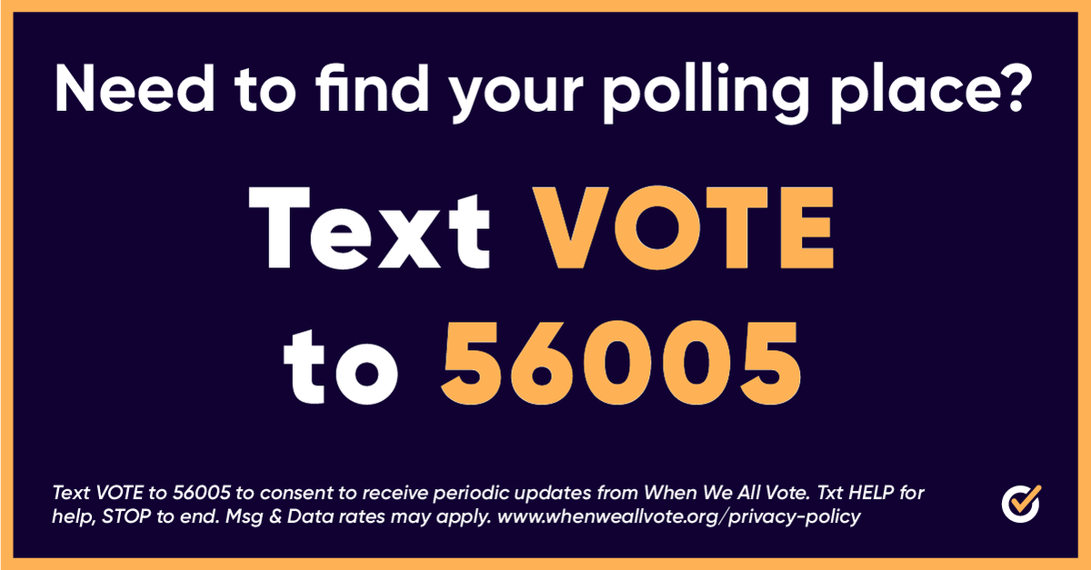 WhenWeAllVote's tweet image. Get ready to vote tomorrow. 

Text VOTE to 56005 to find your polling place NOW 📣 Then, bring your #VotingSquad to the polls with you ✨
