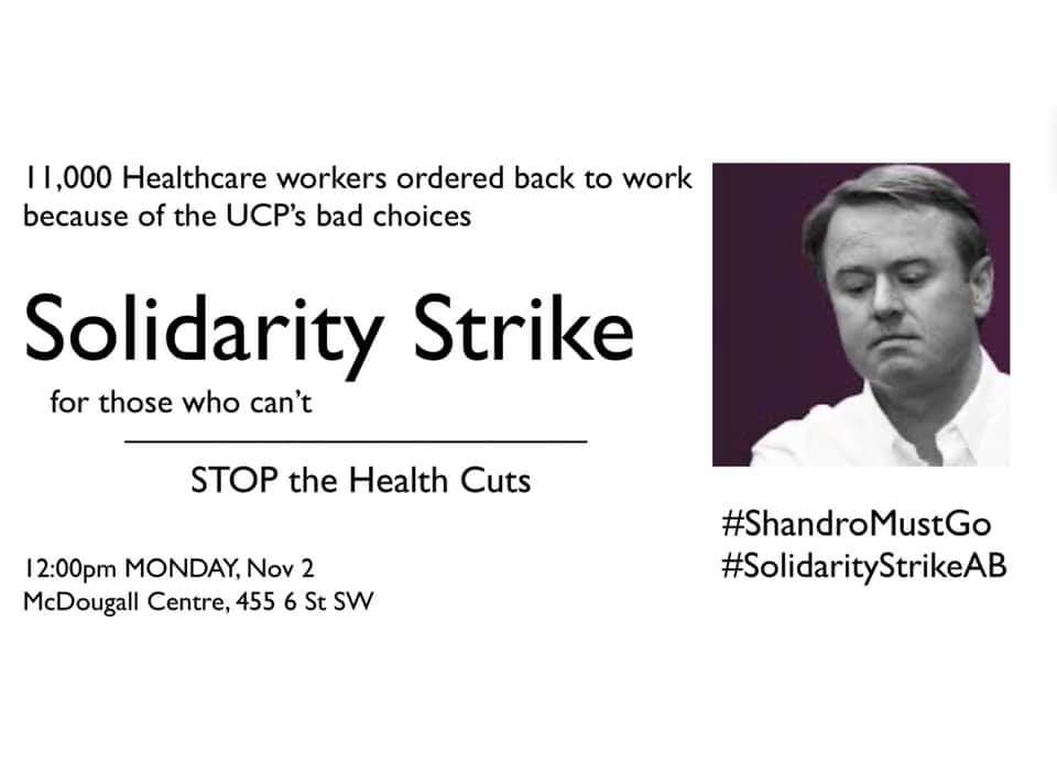 maplesswonder's tweet image. Today in #yyc, show some solidarity with Alberta&apos;s healthcare workers currently under assault by the backwards UCP #UCPmustgo
