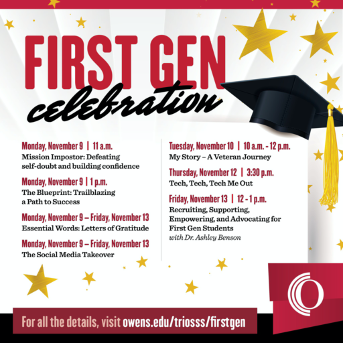 OCCPresident's tweet photo. Nov. 8 is national #FirstGenerationCollegeStudentDay in honor of the ’65 Higher Ed Act which championed college access programs. As a 1st gen student myself, I know how important these programs are. Join us @OwensCC for a week-long celebration of all 1st gen students. https://t.co/x5EtTqSccu
