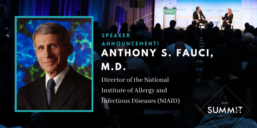 SPEAKER ANNOUNCEMENT Anthony S. Fauci, M.D. Director of the National Institute of Allergy and Infectious Diseases (NIAID) #Fauci Learn more about our #STATSummit here: buff.ly/31JdPtc Get your viewer pass here: buff.ly/3onsQuJ