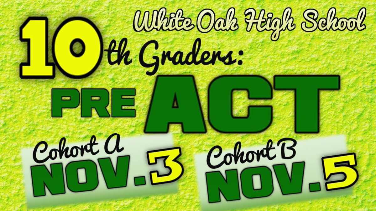 WhiteOakVikings's tweet photo. 10th Graders at WOHS will take the PreACT this week.  The PreACT provides students with practice for the ACT test and measures of progress towards college readiness.

🟢Cohort A on Tue. Nov. 3, 2020
🟡Cohort B on Thur. Nov. 5, 2020

Check the school website for more details. https://t.co/HY6OyakcOf