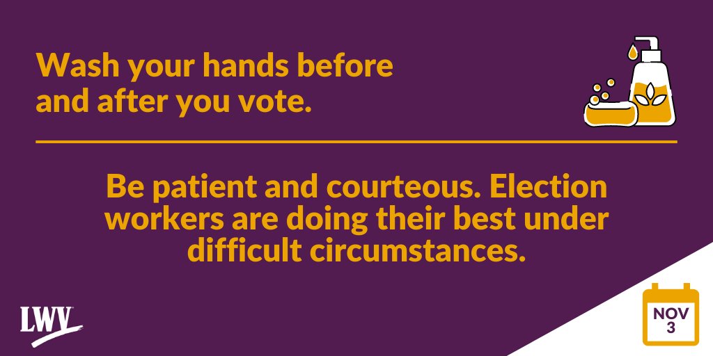 Make sure to wash your hands before and after you vote.Lastly, be patient with and courteous to election officials - everyone is trying their best during this time. 6/6