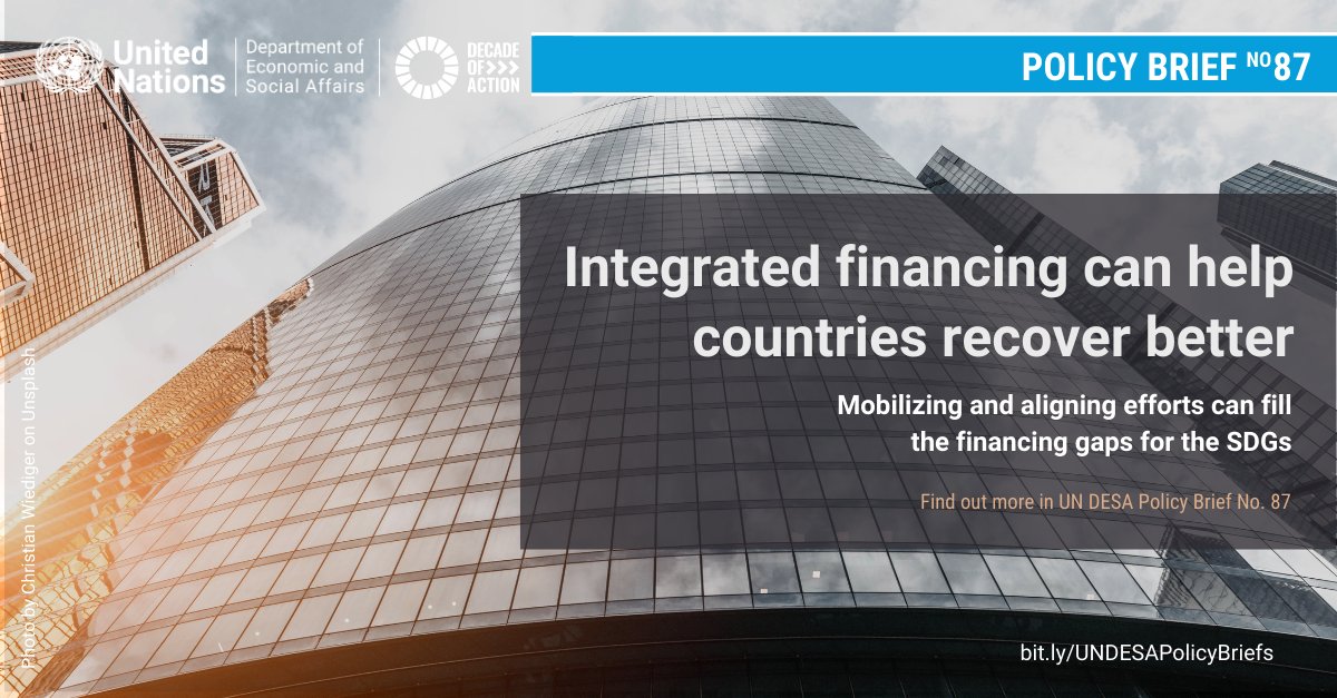UNDESA's tweet photo. Integrated financing can help governments better finance #COVID19 recovery &amp; fill #SDGs financing gaps. 

Find out how in our new policy brief 👉https://t.co/I5C0DnYB0v 
#Fin4Dev #RecoverBetter https://t.co/9Bc2ahhdVz