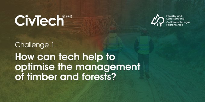 CivTechScotland's tweet photo. We're starting with #CivTech5 Challenge 1 from @forestryls. They want to find innovative approaches to gather more data about the national forest estate to aid efficiency and better respond to demands for specific types of timber. https://t.co/jsa7ZjKEW4