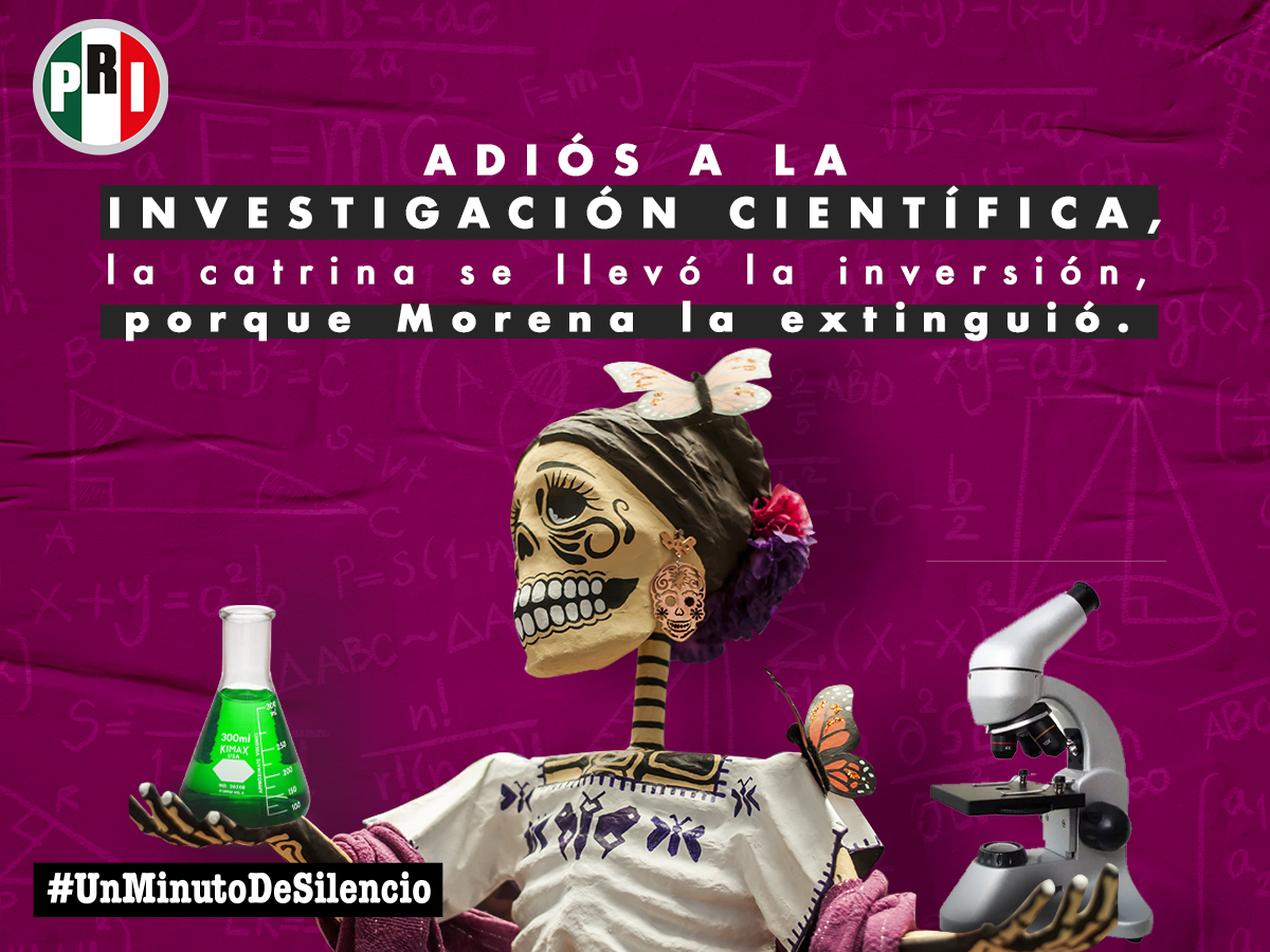 #UnMinutoDeSilencio por el desarrollo científico en México, que sufrirá años de atraso.