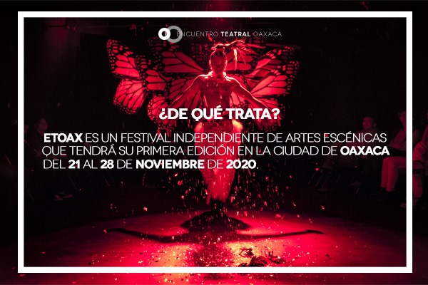 ETOAX2's tweet photo. ¿De qué trata el ETOAX 2020?
El Encuentro Teatral Oaxaca es un festival independiente de artes escénicas organizado por @locomotoraforo y @vaca35teatro.  Su primera edición será en la Ciudad de #Oaxaca del 21 al 28 de noviembre.
¡ No te pierdas ninguna de las funciones y charlas! https://t.co/C3CPdfn7kg