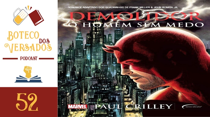 leitorcabuloso's tweet photo. Hoje no @botecoversados, @samuelmuca_, @thepristar e @DeriDevio baterão um papo sobre o romance Demolidor: O Homem Sem Medo do Paul Crilley
Ouça: https://t.co/OLx8SKUOLl
#PodcastersPCDS https://t.co/kCceaAKwJk