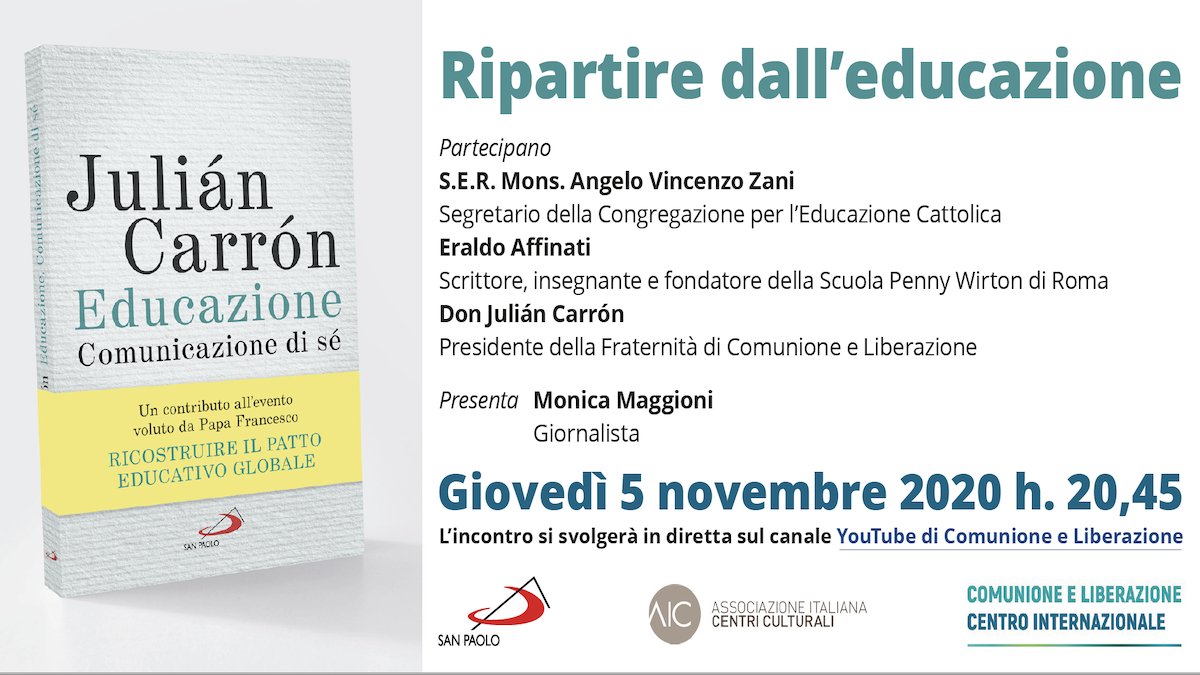 fam_cristiana's tweet photo. #RT @SanPaoloEditore: RT @CLiberazione: "Ripartire dall'#educazione": un incontro in diretta streaming sul nostro canale YouTube, il #5novembre alle 20.45, con monsignor Angelo Vincenzo #Zani, Eraldo #Affinati e #JuliánCarrón, moderato da Monica #Maggion… https://t.co/tsJktlRfqR