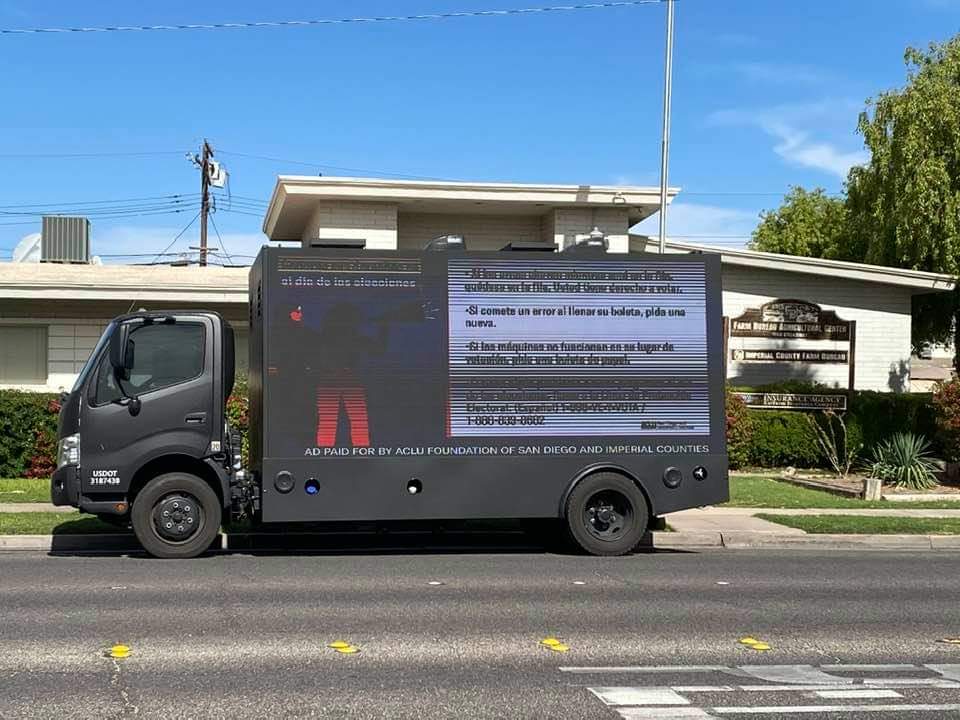 One of our Election Defenders took a picture of the ACLUF-SDIC mobile billboard driving around Imperial Valley educating voters about their rights! #KnowYourVotingRights #VoteForOurFuture @sdACLU