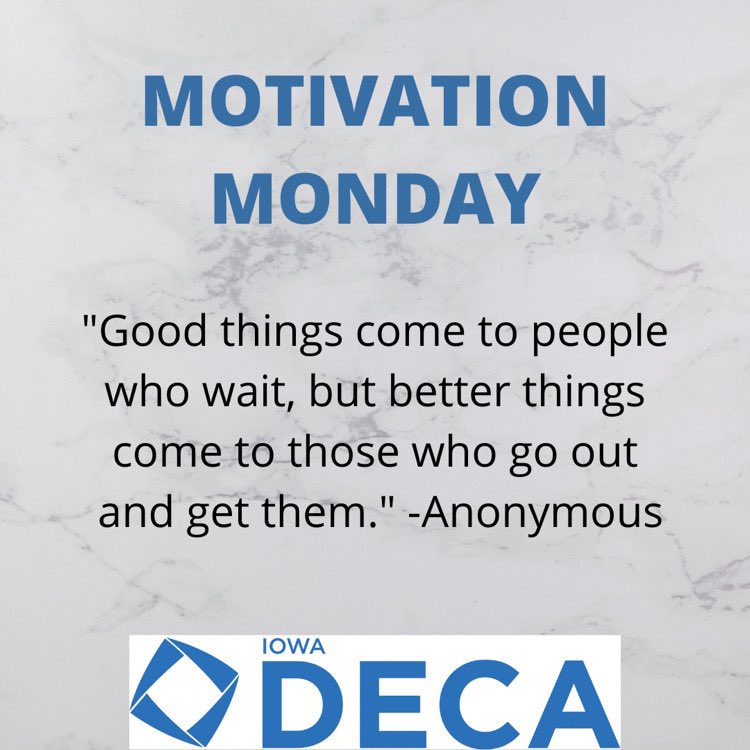 Monday’s motivation quote! Hope everyone is doing well. #motivation #iowa #deca
