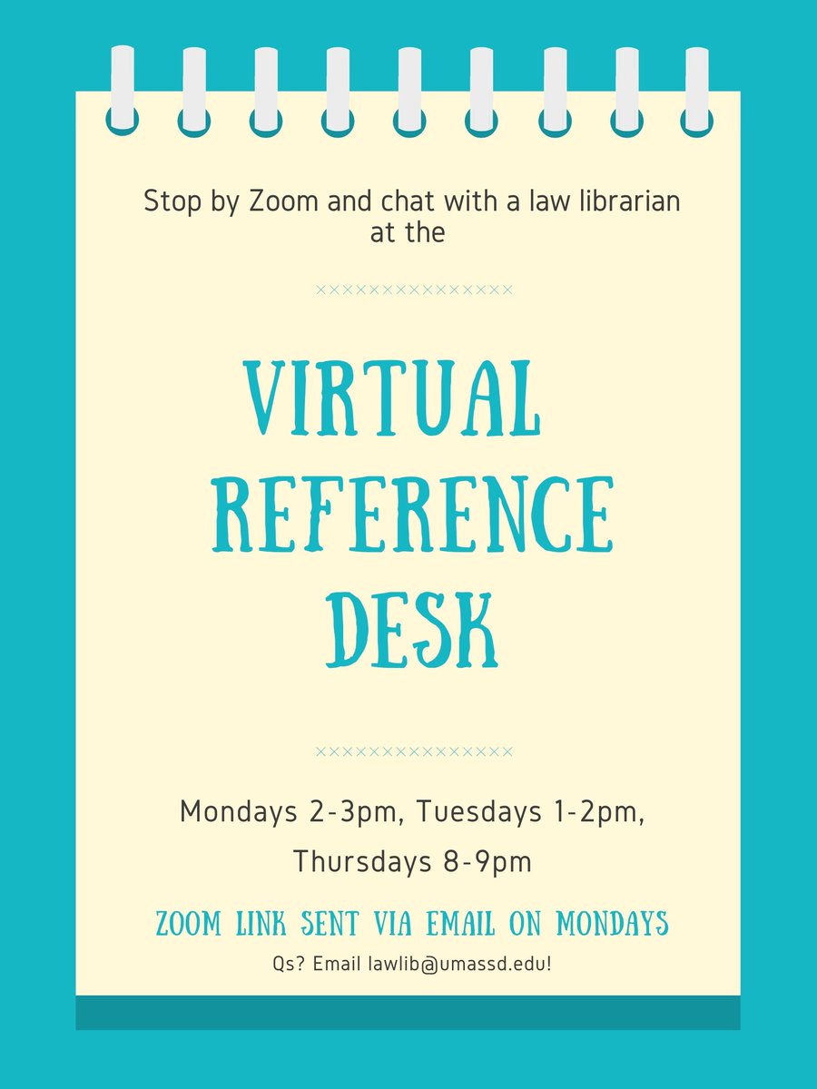 UMassLawLibrary's tweet image. Virtual Reference Desk TODAY from 2-3pm! Stop in our Zoom room and ask Misty all your burning library questions!
