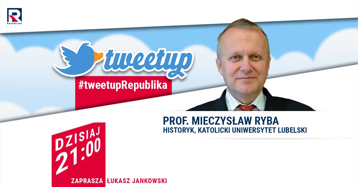 RepublikaTV's tweet photo. #TweetUpRepublika | #Zapraszamy do zadawania pytań @MieczyslawRyba (@KUL_Lublin) dziś o 21:00! #program #pytanie #widz #telefon #Twitter 
#włączprawdę z #TVRepublika https://t.co/OOjtJ5qDAR