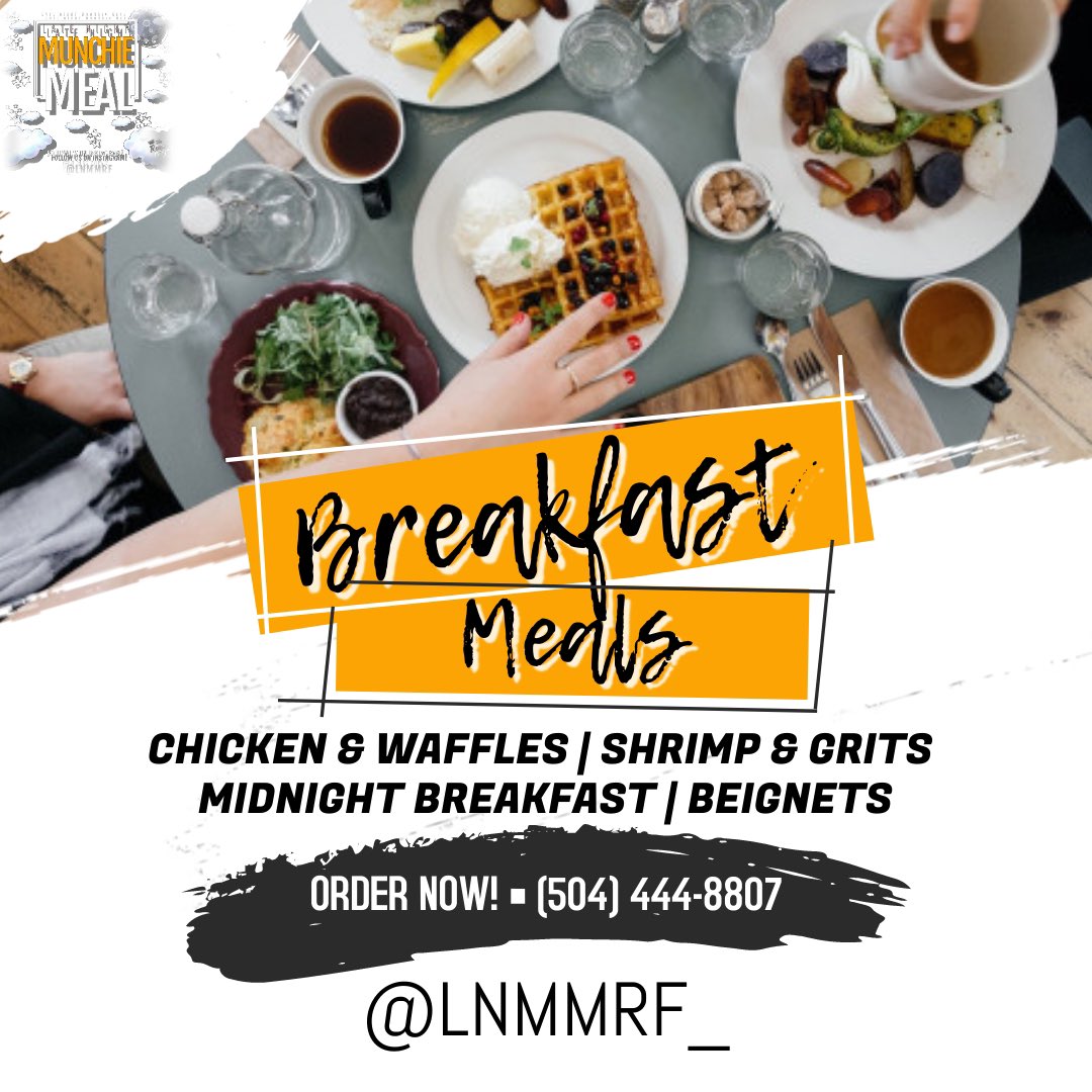royalfilms504_'s tweet photo. Come and get it TONIGHT we will be selling #MidnightBreakfast 🥞 submit your orders now because plates go fast to @LNMMRF via DM https://t.co/UpxP8MNFZT