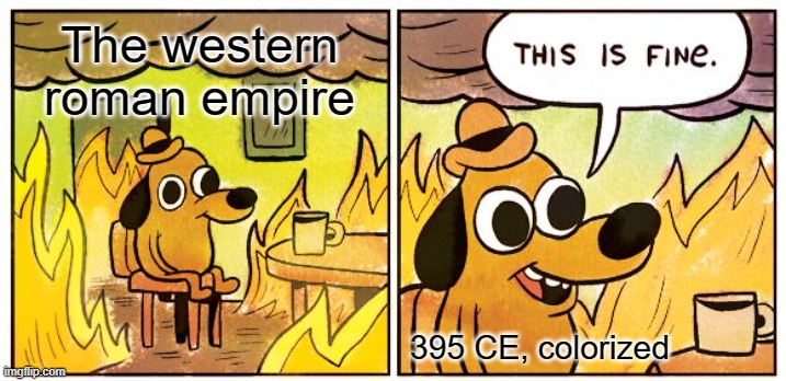 FAMOUS FOR: basically only mentioned in the question "how did the Western Roman Empire end?". The most famous failure in history.BEWARE: sometimes referred as "The Roman Empire" in the above, but it was the sickly twin. The wealthier and more stable eastern half often overlooked