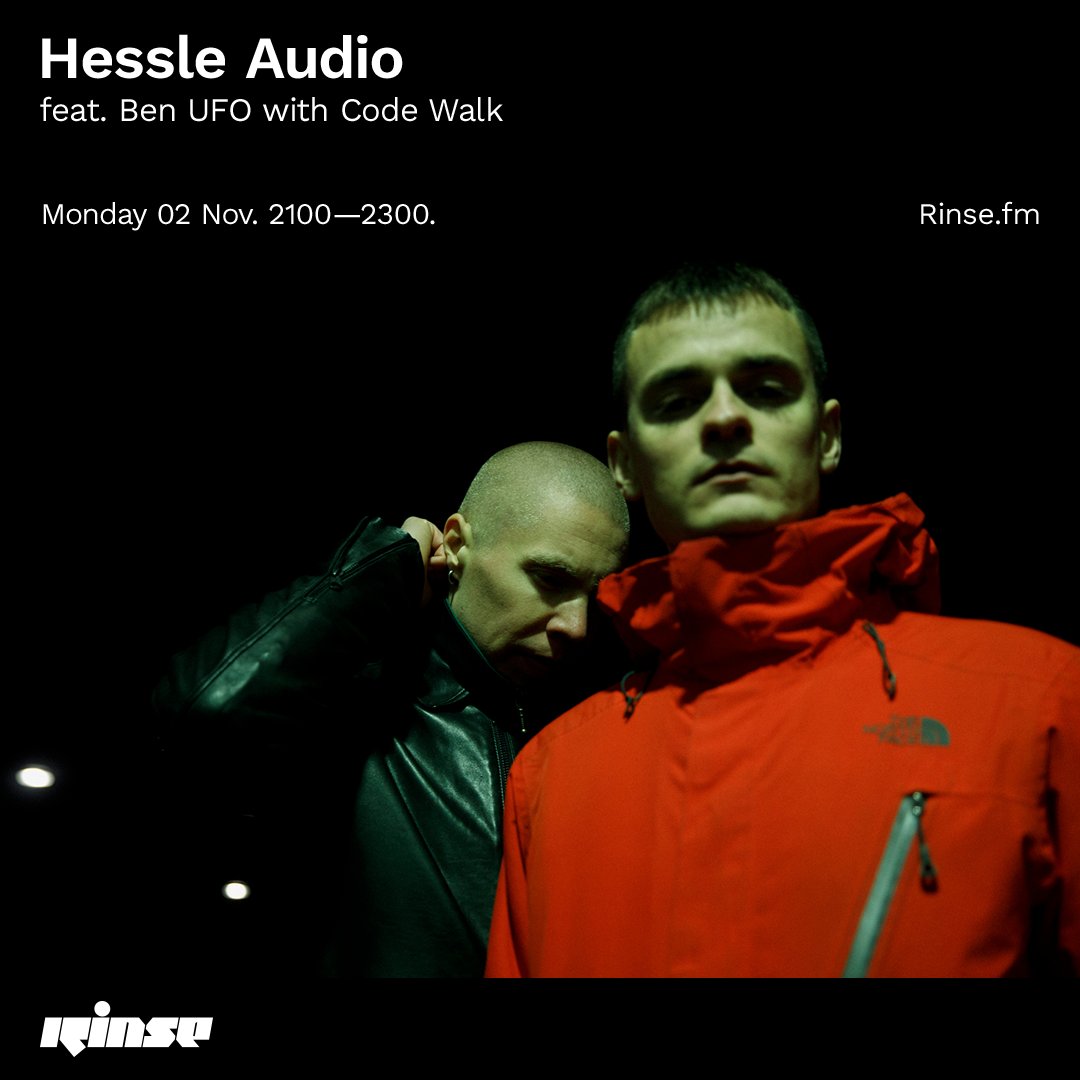 RinseFM's tweet image. Up next at 9PM it's @hessleaudio feat. @BenUFO with #CodeWalk
On your rinse.fm/player & 106.8FM
#RinseFM