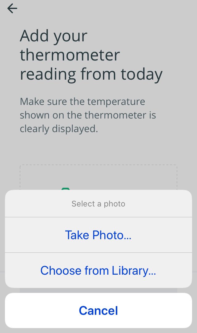 2: Here’s the best part though, the app requires you to take your temp and submit a photo of your thermometer. Ok... you can also select a photo from your library!!!