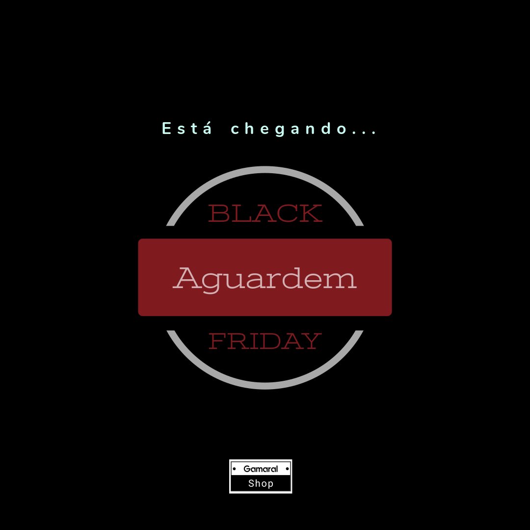 GamaralShop's tweet photo. Está chegando a nossa blackfriday, aproveitem ao máximo os descontos!
#gamaralshop #studiosolutions https://t.co/O7sOt3sHIX
