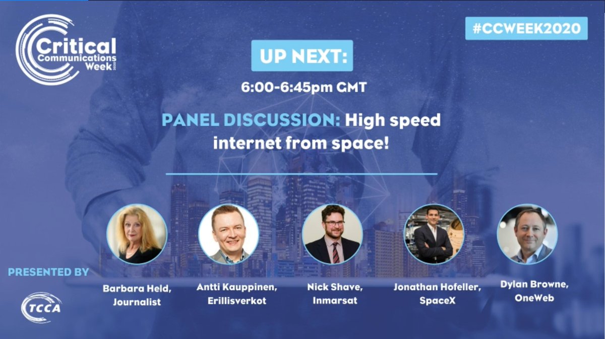 TCCAcritcomms's tweet photo. #CCWeek2020 now at 6 PM GMT "High speed internet from space!" panel session chaired by #BarbaraHeld #criticalcommunications #satellitecommunications Join here: https://t.co/3l4byNv43P https://t.co/N5Vwjh9E1s