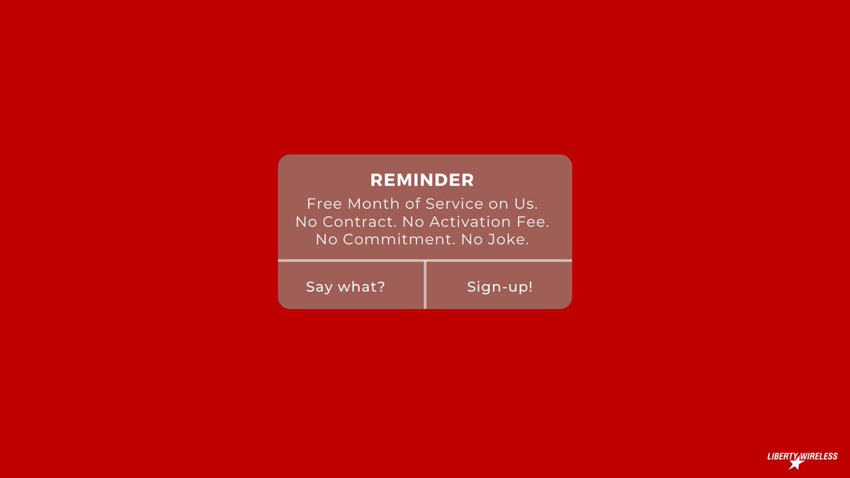 LibertyWireles's tweet photo. This is the type of reminder we like to see! Don't miss out on your opportunity for a free month of service! Details at https://t.co/z5Ih1SKDa4 https://t.co/arh9vuumM7