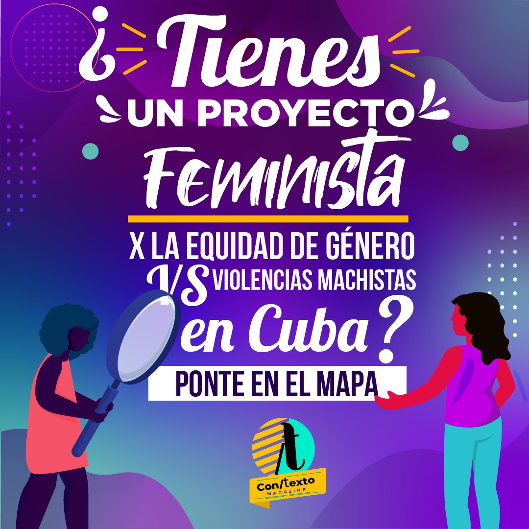 ¿Quieres poner en el mapa tu iniciativa feminista, por la equidad de género o contra las violencias machistas en Cuba? ¡Estamos recibiendo inscripciones para nuestro mapeo interactivo!
Formaliza ahora tu inscripción o avísale a otrxs (menos de 5 minutos):
contextomagazine.com/mapa-cubano-in…