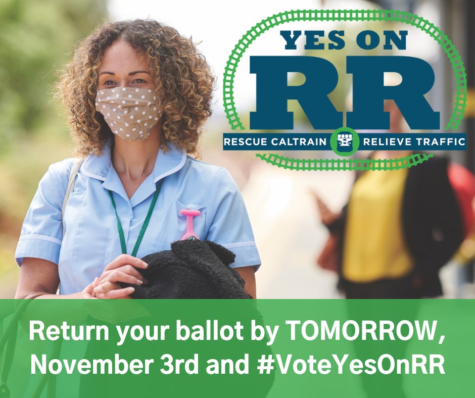 YesOnRR's tweet photo. A recent survey showed that 99% of riders plan to return to using Caltrain after the pandemic. Measure RR rescues Caltrain from shutdown, creating a faster and more reliable transit system for everyone. Tomorrow, Nov. 3rd is the last day to return your ballot and #RescueCaltrain! https://t.co/nf1vNbglXK