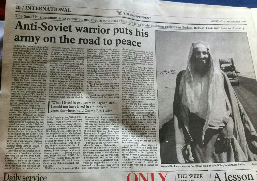 Typical of Fisk's lack of understanding of the enemies of the West is this comical Fisk piece about Bin Laden in 1993. "Anti-Soviet warrior puts his army on the road to peace"