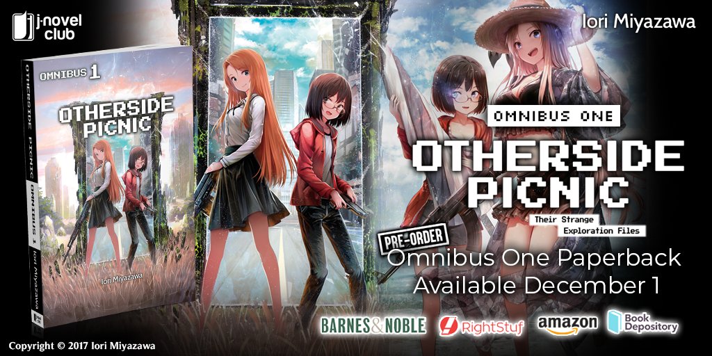 J-Novel Club on X: Otherside Picnic Omnibus 3 Paperback - Now Available!  Barnes & Noble:  RightStuf:   :  Book Depository:    / X