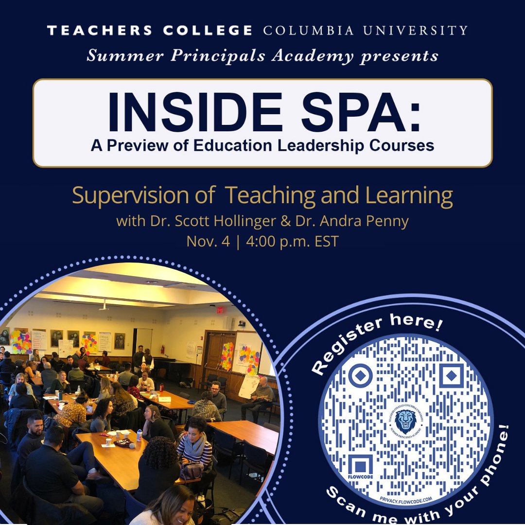 SPANYCtc's tweet photo. Join Dr. Scott Hollinger & Dr. Andra Penny this Wednesday at 4:00 p.m. EST for a crash course on supervision of teaching and learning💡
✨Click the link in our bio or scan our QR code to register to learn more about ORLA-5029✨
#teacherscollege #spanola #spanyc https://t.co/1g0piBQh6d