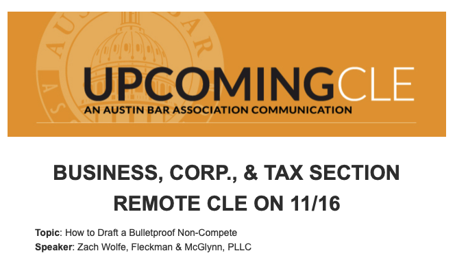 zachwolfelaw's tweet photo. Looking forward to sharing tips on "How to Draft a Bulletproof Non-Compete" with the Business, Corporate, &amp; Tax Section of the Austin Bar Association on November 16. 

#NonCompetes #TexasNonCompetes #CLE https://t.co/3rLeYeLINC